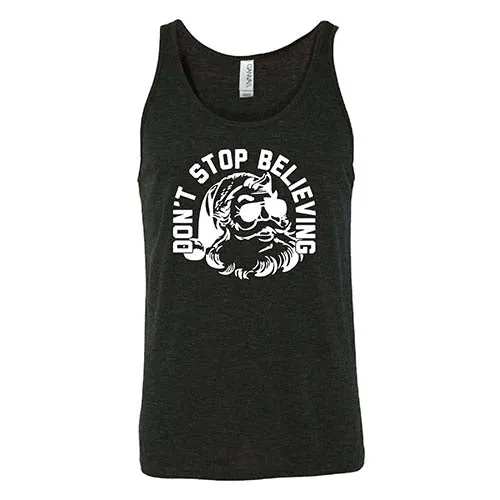 Don't Stop Believing Shirt Unisex