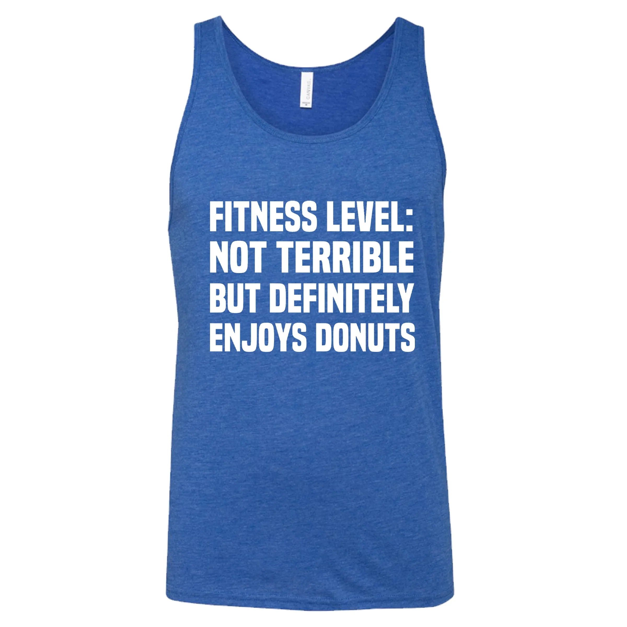 Fitness Level Not Terrible But Definitely Enjoys Donuts Shirt Unisex