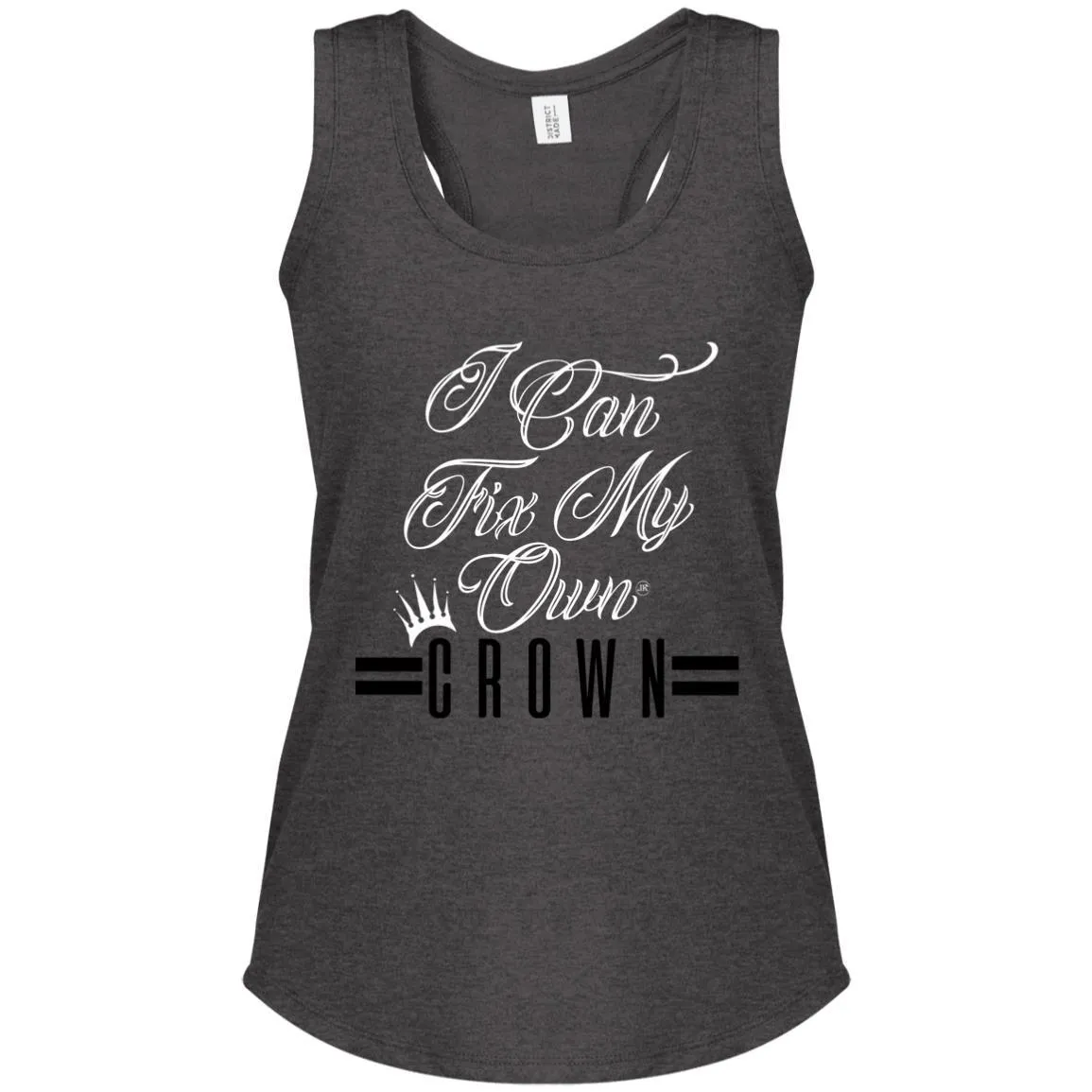 I Can Fix My Own Crown Women's Racerback Tank Top